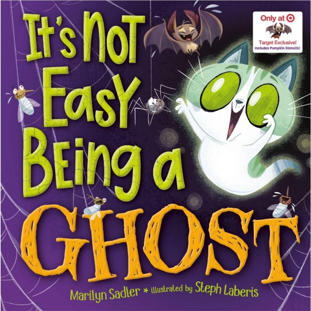 NEW “It's Not Easy Being a Ghost” Book -Hardback